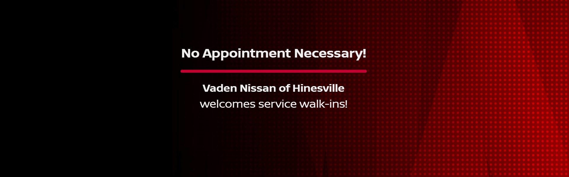 Walk-in Service Welcome
